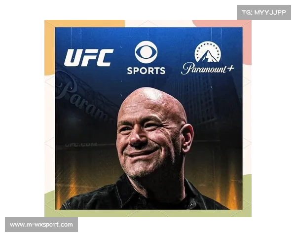 从ESPN到派拉蒙：UFC版权易主背后的媒体格局变迁与战略调整